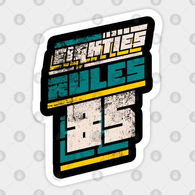 Eighties Rules distressed Sticker by SpaceWiz95